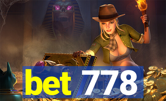 bet 778